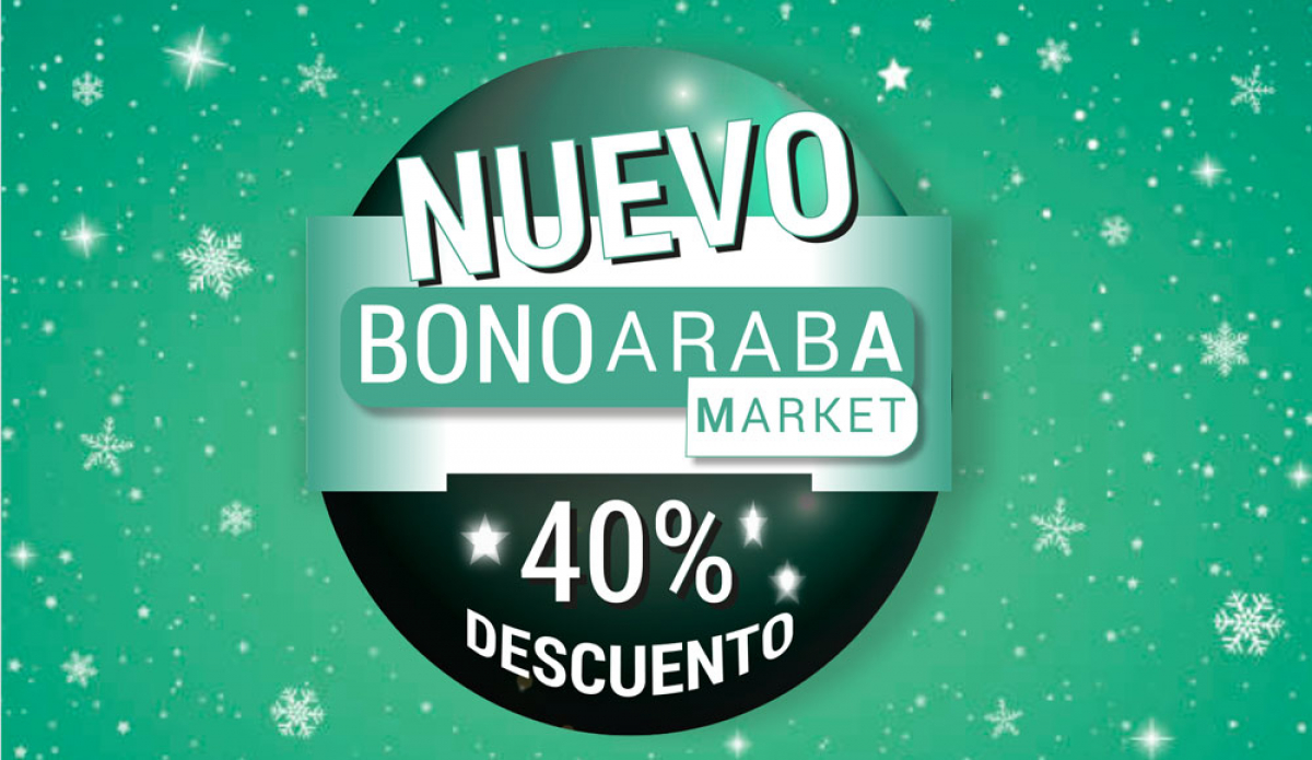 Nueva edición de Bonos Araba Market